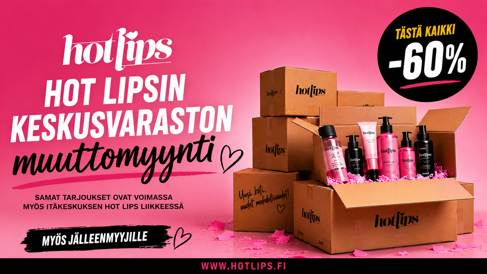 Hotlips products -60%