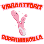 Vibraattorit Superhinnalla