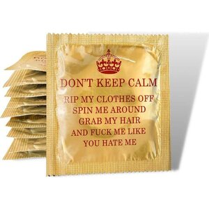 Don't Keep Calm Kondomi