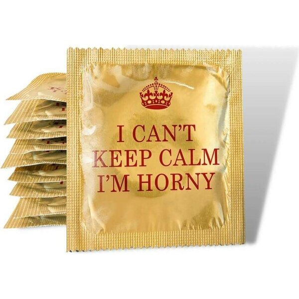 I Can't Keep Calm I'm Horny Kondomi